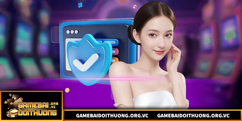 Game Bài Đổi Thưởng - Top Cổng Game Đổi Thưởng Uy Tín 2026 Hệ thống bảo mật hiện đại